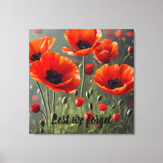 Poppy Remembrance - Lest we forget Canvas Print