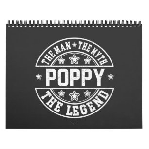 Poppy The Man The Myth The Legend Father's Day Calendar