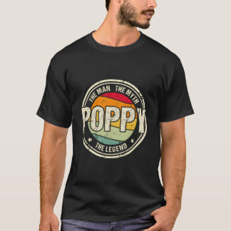 Poppy The The Myth The Legend Grandfather Father'S T-Shirt