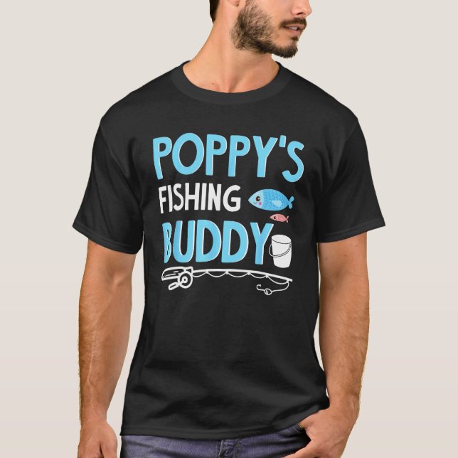 Poppy's Fishing Buddy Funny Shirt (Front)