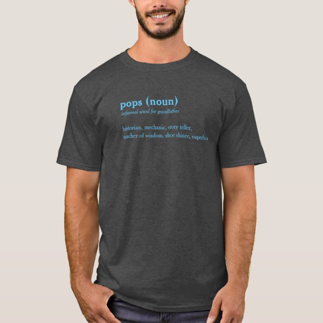 Pops dictionary definition custom text t-shirt (Front)