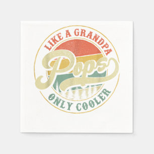 Pops Like a Grandpa Only Cooler Retro Gift Pops Da Napkin