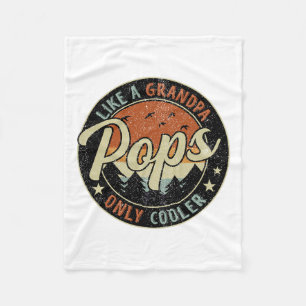 Pops Like A Grandpa Only Cooler Vintage Retro Fath Fleece Blanket