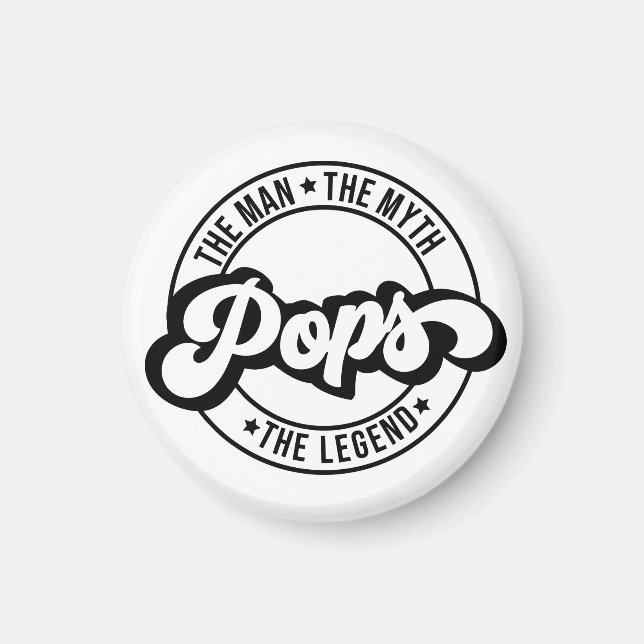 pops man, the myth, the legend, dad, father, daddy magnet (Front)