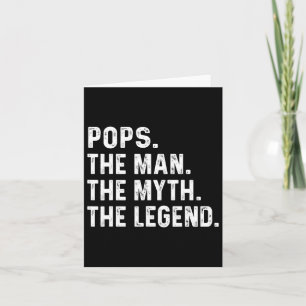 Pops The Man The Myth The Legend Fathers Day Gift Card
