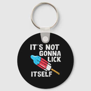 Popsicle Not Gonna Lick Itself Funny 4th July Patr Keychain