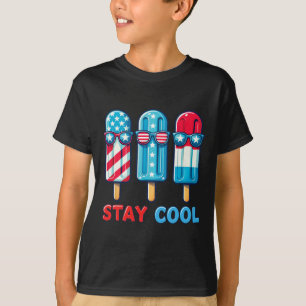 Popsicle Stay Cool 4th Of July Independence Day Fu T-Shirt