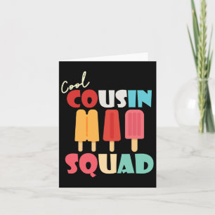 Popsicles Cool Cousin Squad Matching Summer Family Card