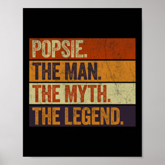 Popsie The Man The Myth The Legend Funny Retro Fat Poster
