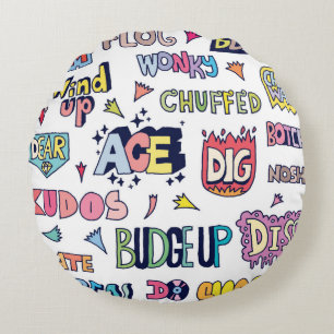 Popular English Language Slang Words Doodle Letter Round Pillow