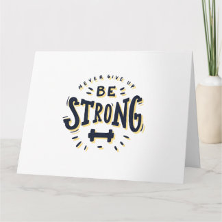Popular sayings be strong card