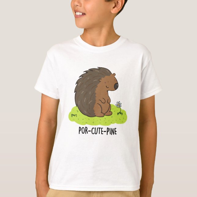Por-Cute-Pine Funny Porcupine Pun  T-Shirt (Front)