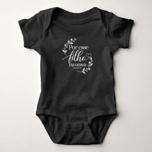 Por Esse Filho Eu Orava Body Cristão para Bebê – Baby Bodysuit