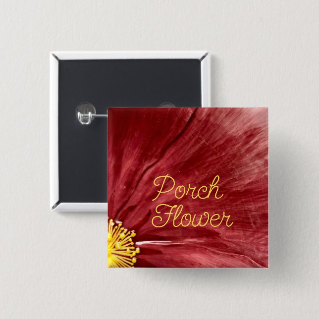 Porch Flower / Original / 2 Inch Square Button (Front & Back)