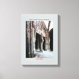 Porch of Glory (Santiago de Compostela) Canvas Print