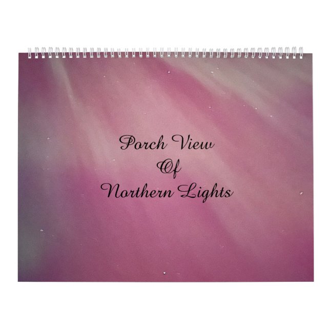Porch View of Northern Lights / One / Calendar (Cover)