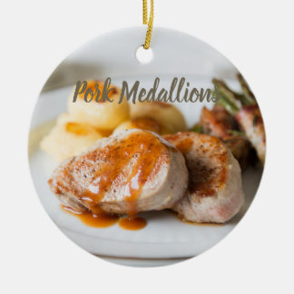 Pork medallions tenderloin with potatoes and beans ceramic ornament