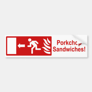 Porkchop Sandwiches Bumper Sticker