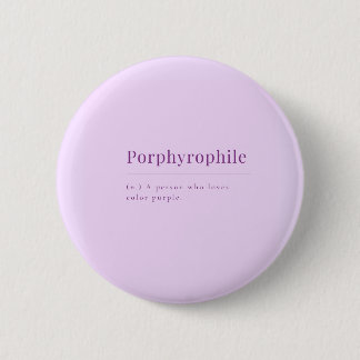 Porphyrophile: Lavender Button for Purple Lovers