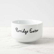 Porridge eater, personalised soup mug