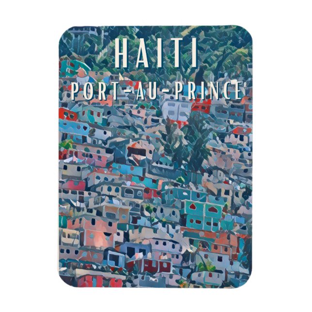 Port-au-Prince, une ville vibrante au cœur d'Haïti Magnet (Vertical)