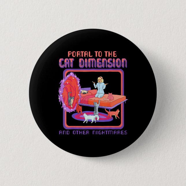 Portal To The Cat Dimension Funny Cat Kitten Lover 2 Inch Round Button (Front)