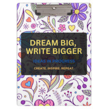 Dream Big, Write Bigger – Inspirational