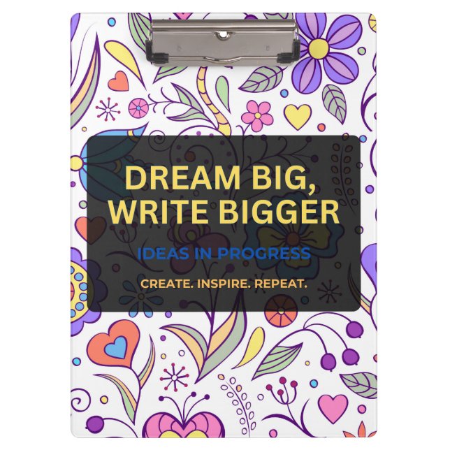 Porte-bloc Dream Big, Write Bigger – Inspirational (Devant)