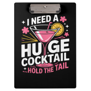 Porte-bloc J'ai besoin d'un énorme cocktail drôle
