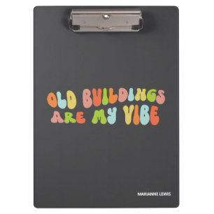 Porte-bloc Les Bâtiments Anciens Sont Ma Vibe, La Conservatio