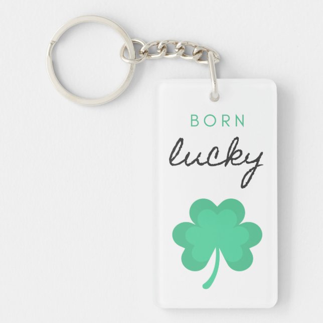 porte - clé ACRYLIQUE "NÉ UN SHAMROCK CHALEUREUX". (Devant)