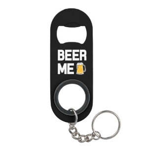 Porte-clé Décapsuleur Bière j'ouvreur de bouteille drôle d'énonciatio