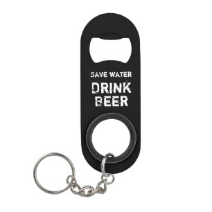 Porte-clé Décapsuleur Ouvreur de bouteille noir : Sauvez l'eau - bière