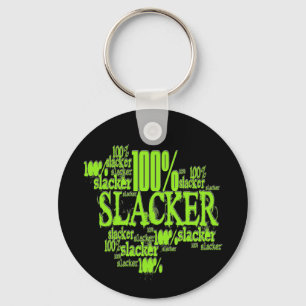 Porte-clés 100% Slacker - Porte - clé
