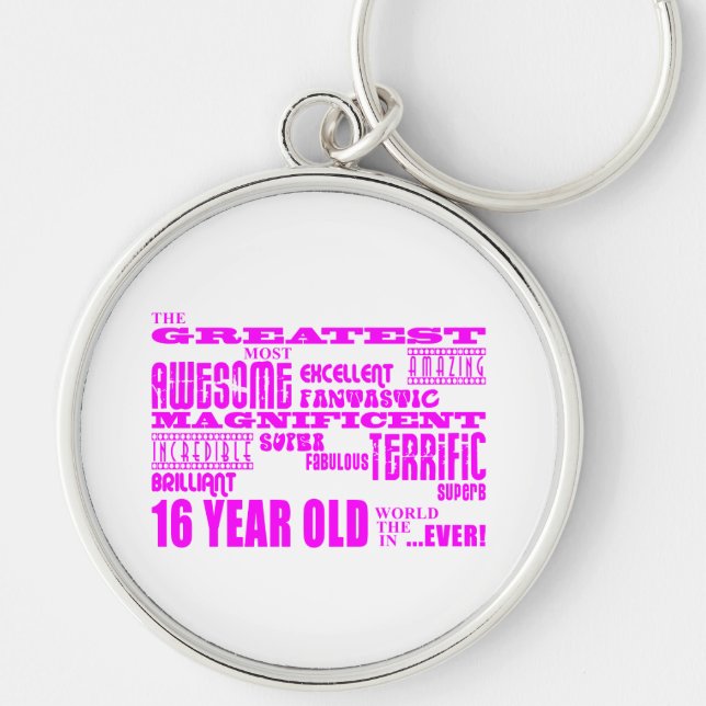 Porte-clés 16èmes anniversaires de filles : Plus grands 16 (Devant)