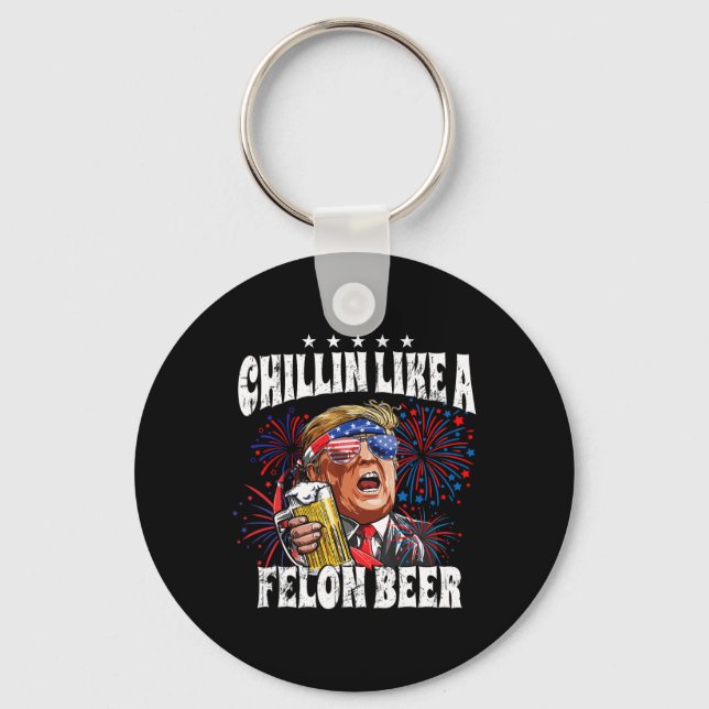 Porte-clés 2024 Chillin Like A Felon Beer (Recto)