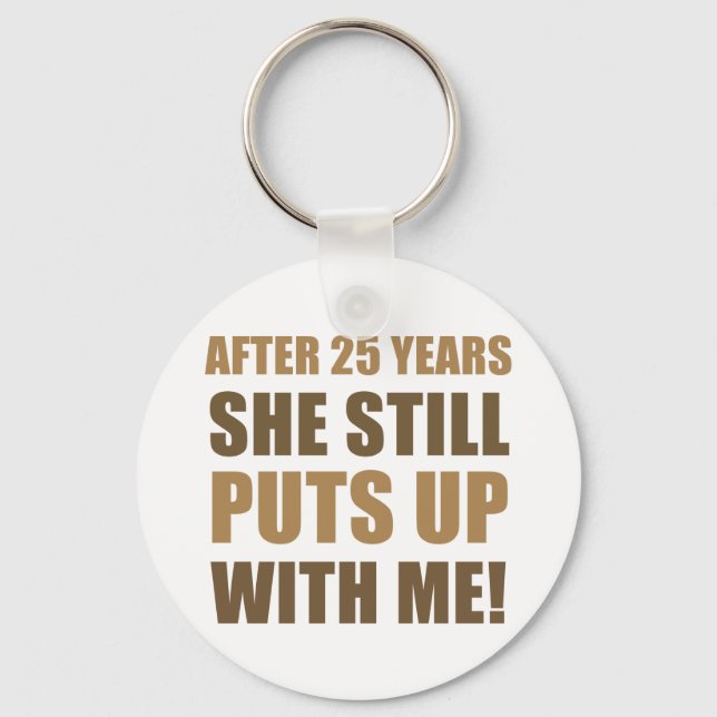 Porte-clés 25e anniversaire Humour pour hommes (Recto)