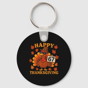 Porte-clés 67 Meme Joyeux Thanksgiving Dinde Drôle Six Sept
