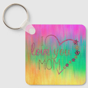 Porte-clés A beautiful range of colors I love my mom