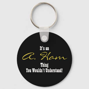 Porte-clés A. Ham Keychain
