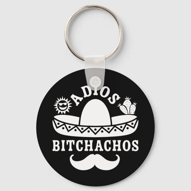 Porte-clés Adios Bitchachos Cinco De Mayo (Recto)