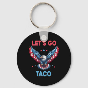 Porte-clés Allons Taco Drôle Trump Toujours Abandonne 4ème