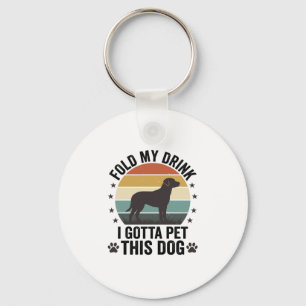 Porte-clés Amateur de chien drôle vintage pliez ma boisson an