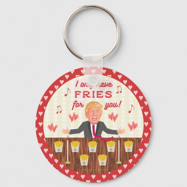 Porte-clés Amusant Donald Trump Fast Food Fries Saint-Valenti (Recto)