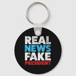 Porte-clés Anti Trump Shirt Real News Fake President Shirt Re