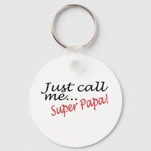 Porte-clés Appelle-moi Super Papa