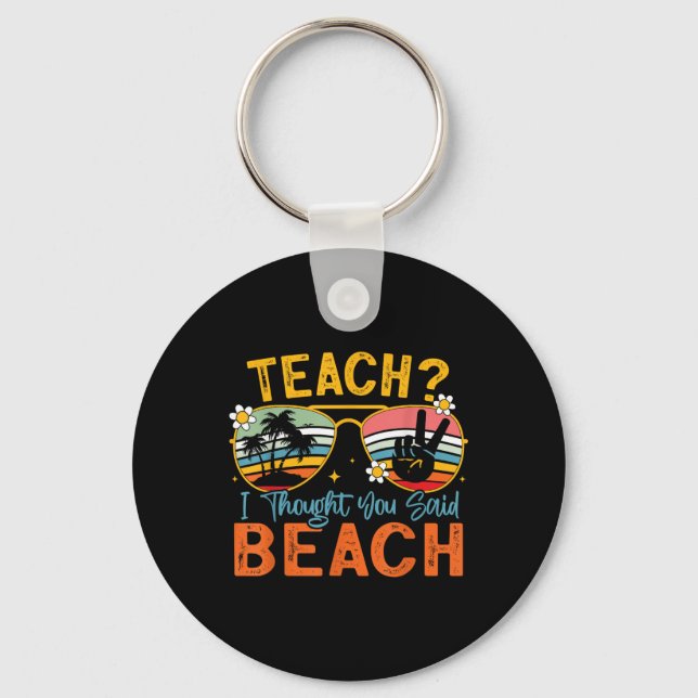 Porte-clés Apprenez-Moi Que Vous Avez Dit Professeur De Plage (Recto)