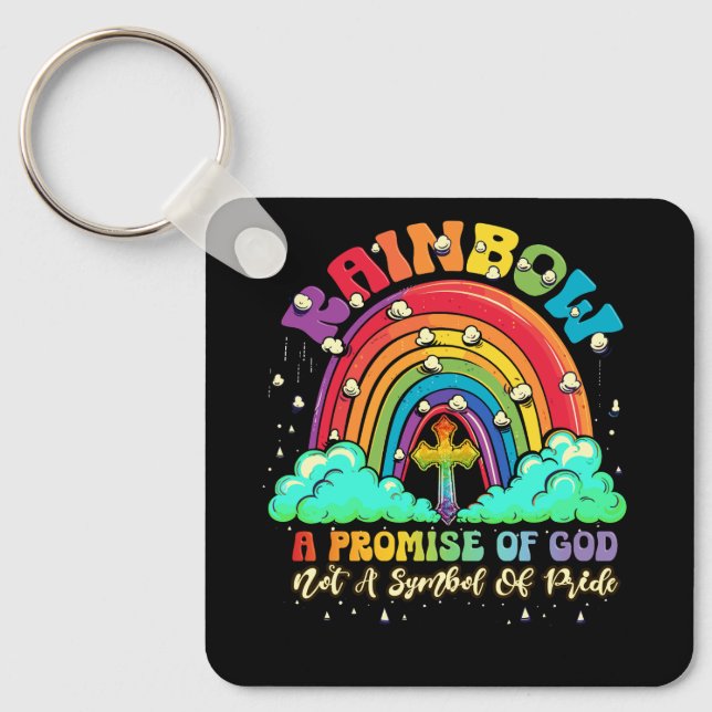 Porte-clés Arc En Ciel Une Promesse De Dieu Pas Un Symbole De (Recto)