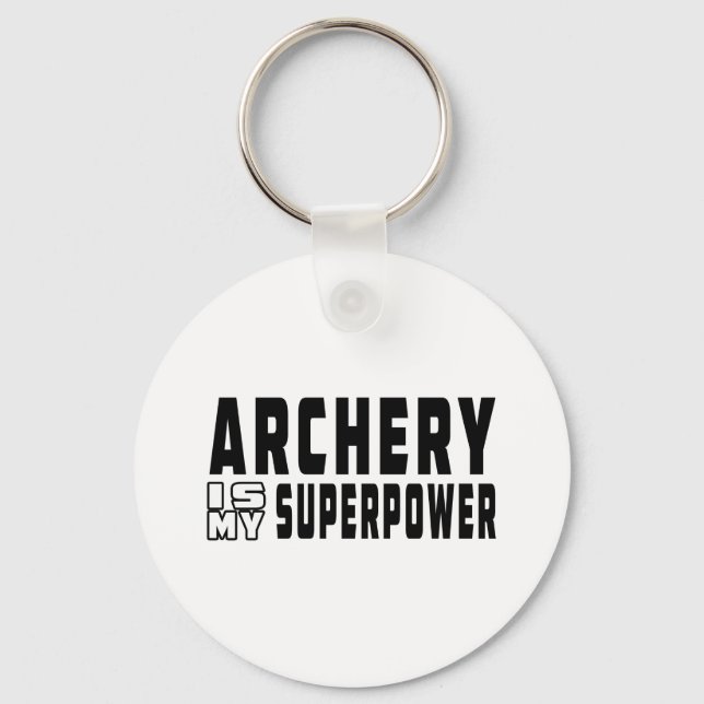 Porte-clés Archery est mon super-pouvoir (Recto)