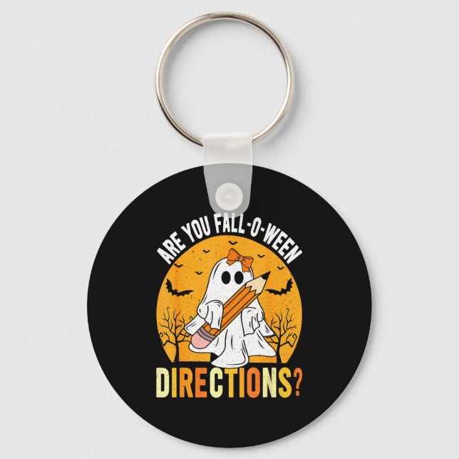 Porte-clés Are You Fall-o-ween Direction Funny Sarcastic Quot (Recto)